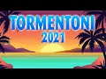 Tormentoni e Nuove Hit 2021 - La Migliore Musica Italiana 2021 - Nuove Hit italiana 2021