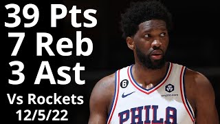 Joel Embiid 39 Pts 7 Reb 3 Ast vs Rockets Highlights