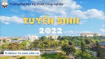 Top 10 điều cần biết khi học tại trường Đại học Kỹ thuật Công nghiệp - Đại học Thái Nguyên