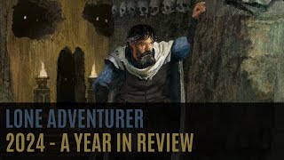 Lone Adventurers 2024 - A Solo Gaming Year In Review (with giveaway!)