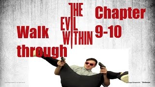 The Evil Within: Chapter 9-10 Let's Play. DECAPITATION CAROUSEL!