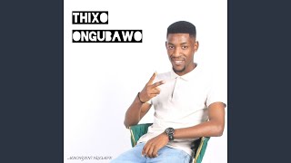 THIXO ONGUBAWO