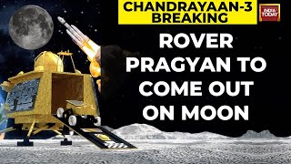 Chandrayaan-3 Lands On Moon: All Eyes Are Now On The Deployment Of The Pragyan Rover