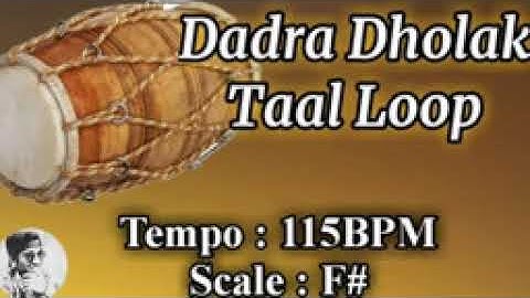 Dadra Dholak Taal Loop F#-115 BPM