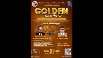 GSTR-9 & 9C FY 24-25 | Amendments & Case Studies | Golden Charcha | 01.12.2025 | CA Ishan Tulsian