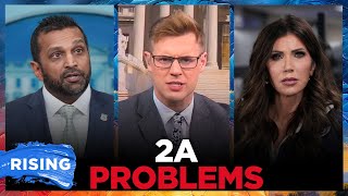 Kash Patel, Kristi Noem Slammed By Gun Owners After Alex Pretti Killing Robby Soave Rising