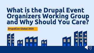 What is the Drupal Event Organizers Working Group?