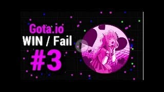 Gota.io / Win Fail Compilation #3 / PushSplit X3 Incredible Reverse Cannon