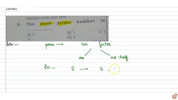 The least prime number is