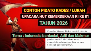 Contoh pidato sambutan kepala desa / Lurah Hut kemerdekaan ri ke 81 tahun 2026