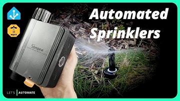 Automate Your Sprinkler System...Easily! | Sonoff SWV