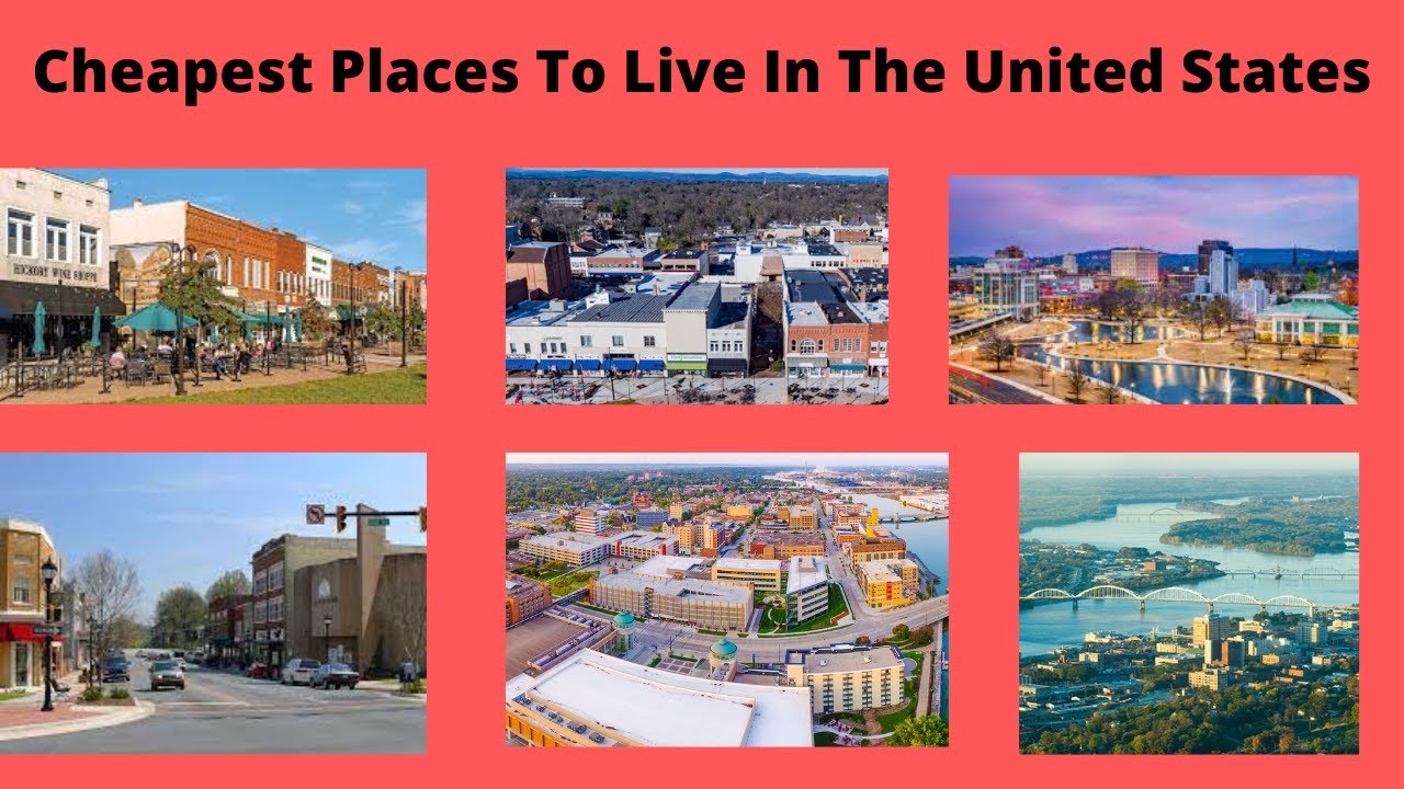 Cheapest Places To Live In The United States YouTube