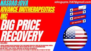 IOVA STOCK : BIG PRICE RECOVERY | IOVANCE BIOTHERAPEUTICS STOCK