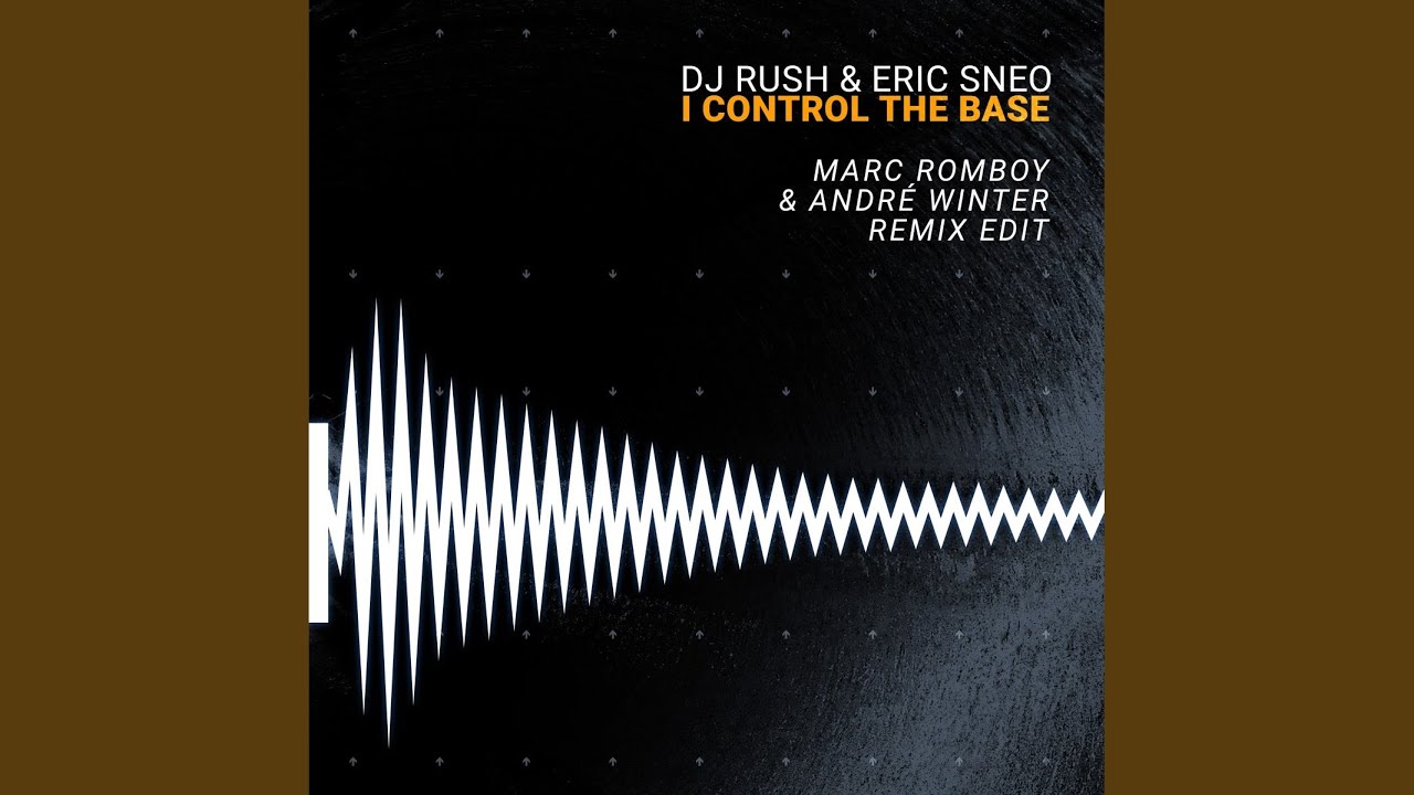 I Control the Base (Marc Romboy & André Winter Remix Edit)