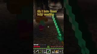 Minecraft: Huh baby zombies! #minecraft #minecraftsurvival #shorts