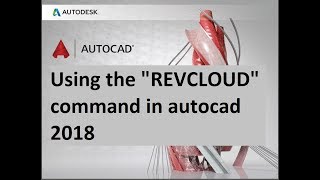 Using the REVCLOUD command in autocad 2018
