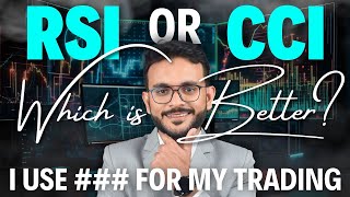 RSI Vs CCI | Which is better for Intraday Trading ?