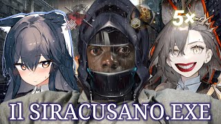 Il Siracusano.EXE | Arknights