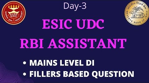 MAINS LEVEL DI - ESIC UDC | RBI ASSISTANT MAINS-2022