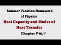 Class 9 Physics Chapter 10 &amp; 11 Summer Task Solution (2026)