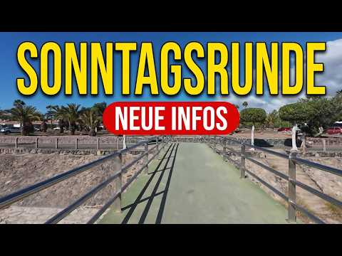Realität 18.10.26 Maspalomas...ÜBERRASCHUNG: Jose und Tara sind wieder zurück....