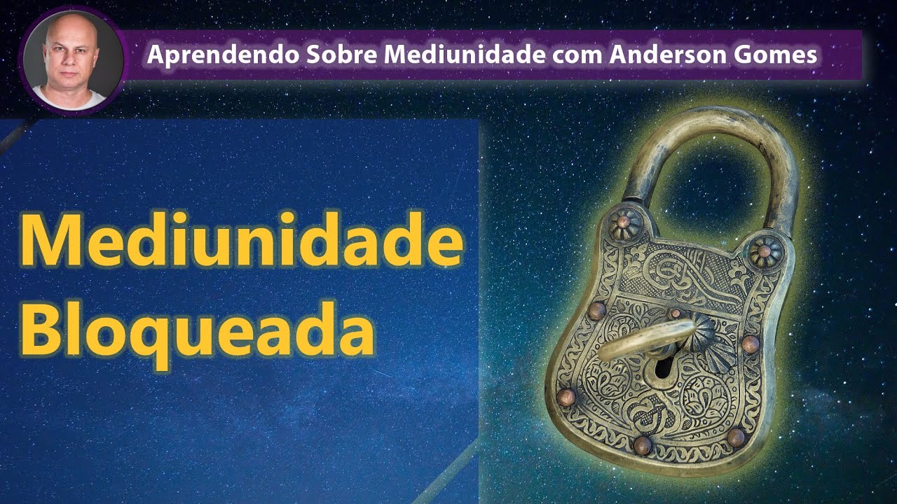 Mediunidade Bloqueada