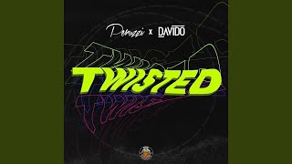 Twisted - DMW, Peruzzi & Davido