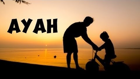 Ayah (lirik lagu) - Via Vallen, Dyrga, Chevra, Ave, Jovan, Maisaka, Anita  Kaif