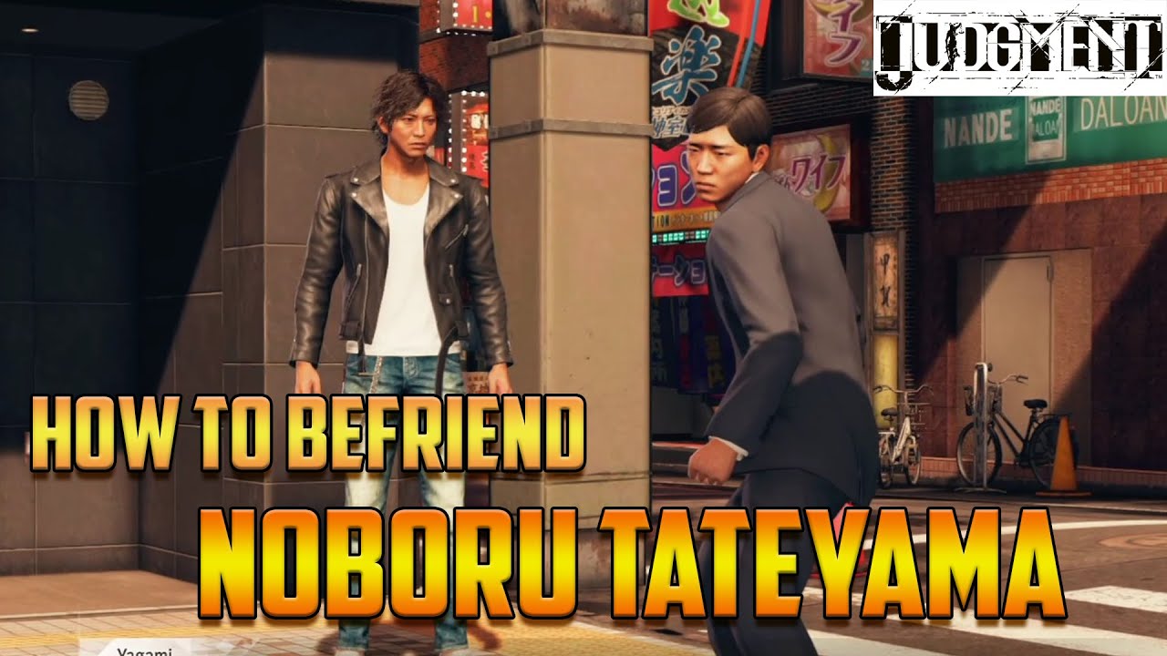 Friends 31-40 - Judgment Walkthrough - Neoseeker