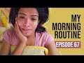 “My Morning Routine” | Amritha Suressh | Ag Vlogs Episode 67