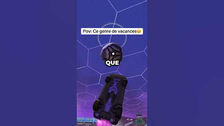 POV : Ce genre de vacances #rocketleague #humour