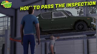 My Summer Car - How To Pass The Inspection