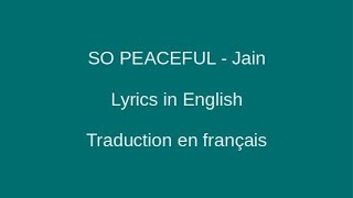 SO PEACEFUL - Jain - Lyrics & Traduction en français