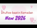 Manzuma Umaree Ali Dhufte Baatin Ramadan New2026 Oromo