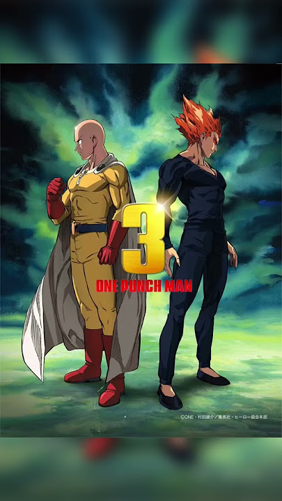 One punch man season 2 episode 13 or #onepunchmanseason3episode1