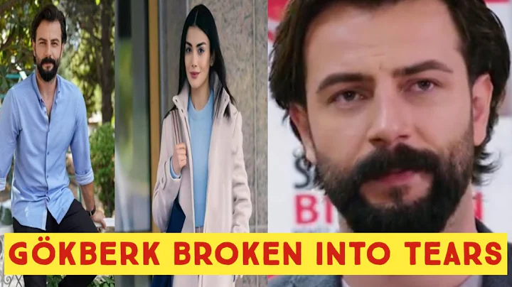 Gökberk demirci Broken Into Tears after Saperation with Özge yagiz