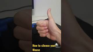 How to silence your mouse (any mouse)