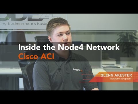 Inside the Node4 Network: Cisco ACI