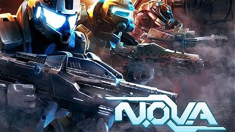 N.O.V.A. LEGACY ANDROID/IOS GAME TRAILER | FIRST LOOK|RELEASE DATE| UPCOMING GAMELOFT GAME 2017.