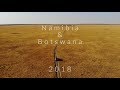 Aftermovie - road trip 4x4 self drive safari - Botswana & Namibia 2018