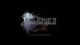 Final Fantasy XV OST - Apocalypsis Noctis [Noctis vs Titan][Yoko Shimomura]