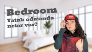 Yatak Odasında Neler Var?