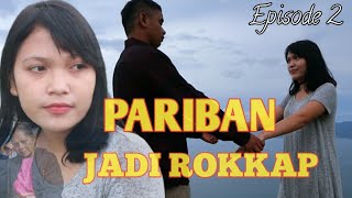 EPISODE 2 - PARIBAN DARI MEDAN - FILM BATAK TERBARU