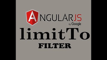 ( PART-16 ) LIMIT-TO FILTER IN ANGULAR-JS ( PART-5 ) ( URDU / HINDI )