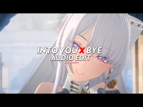 Into You X Bye (altare remix) - Ariana Grande [edit audio]