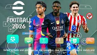 Efootball Pes 2026 Ppsspp Android Offline Full Update Ucl & League Kits 202627 Season 4K Graphics