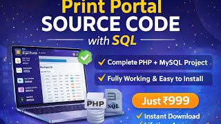 Print Portal Source Code with SQL | Complete PHP + MySQL Project