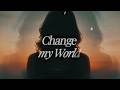 ilaya horizon - Change my World feat. Jena (Official Lyric Video)