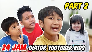 24 JAM MAKAN DIATUR YOUTUBER KIDS (Part 2) - Superduper Ziyan