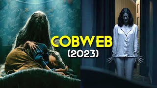 Cobweb (2023) Explained In Hindi | Best Hollywood Horror Movie Of 2023 | Esa Kuch Pehle Nahi Dekha